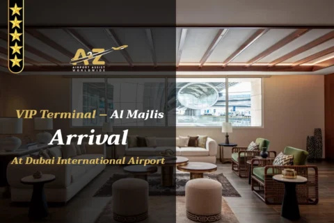 VIP Terminal – Al Majlis - Arrival At Dubai International Airport