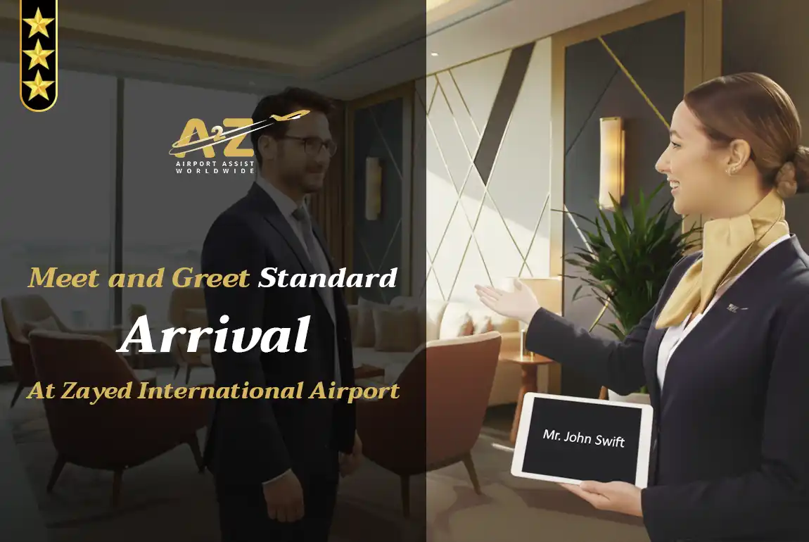 Meet Arrive Meet and Greet Standard - Arrival At Zayed International Airport | A2Z ...