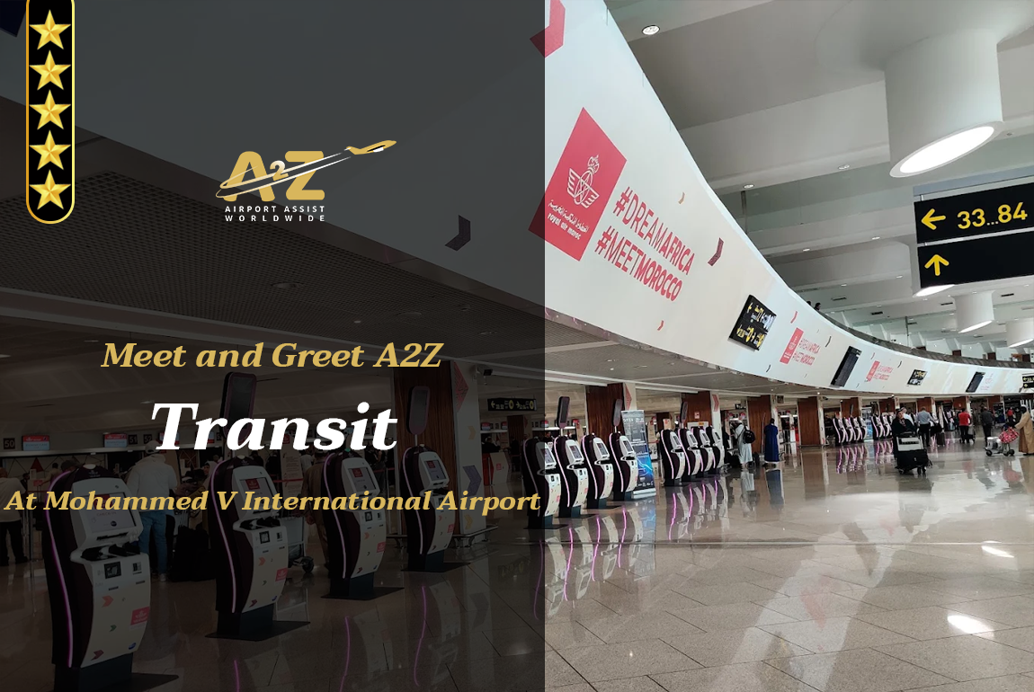 Meet and Greet A2Z Transit Mohammed V International Airport