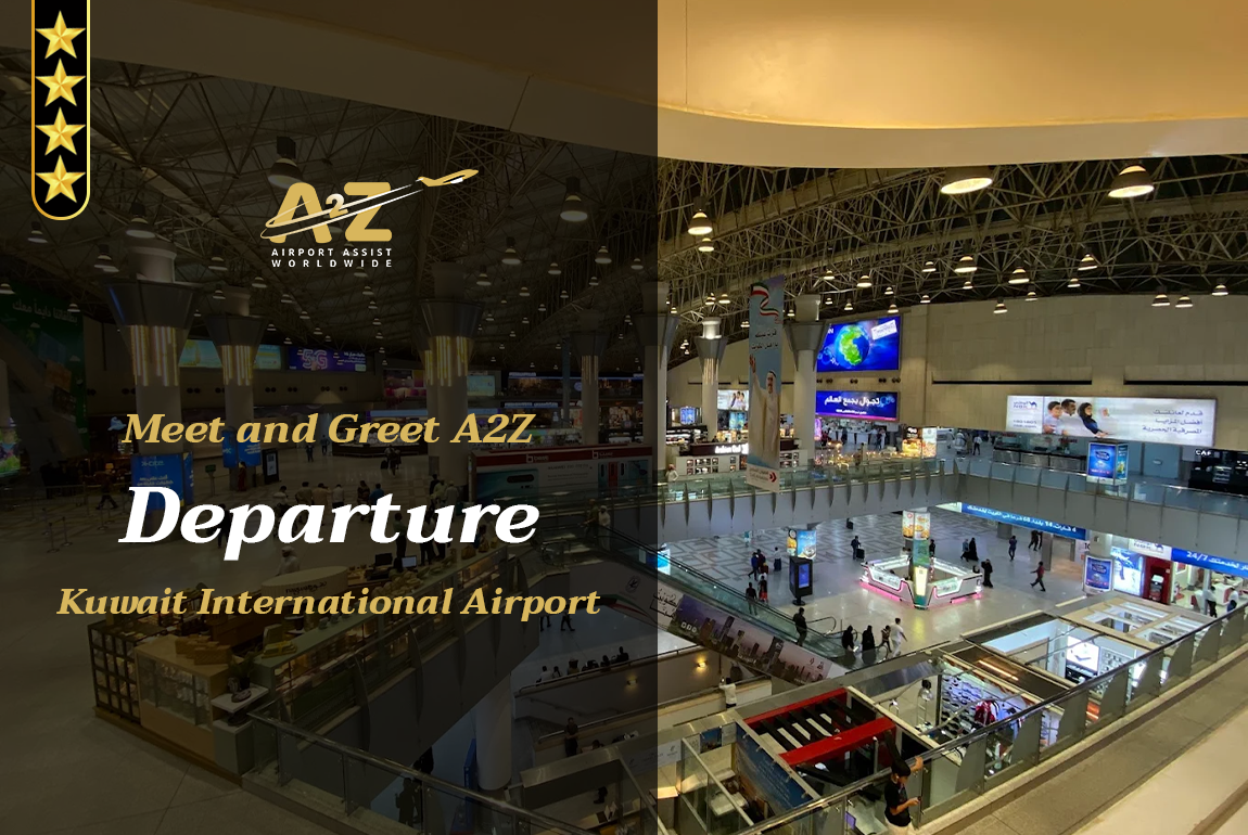 Meet and Greet Standard A2Z Kuwait International Airport