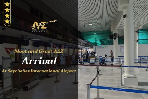 Meet and Greet A2Z Arrival Seychelles International Airport
