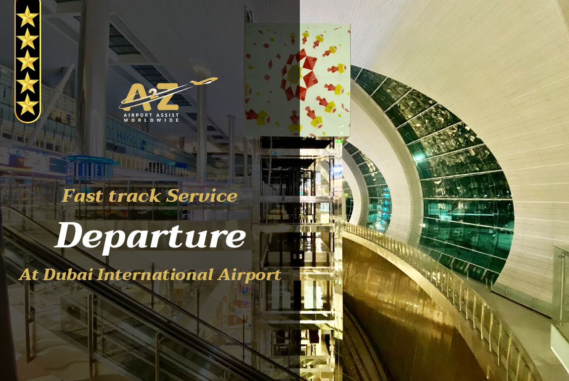 Fast track Service Departure at Dubai Airport DXB