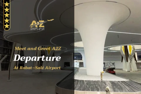 Meet and Greet A2Z Departure Rabat–Salé Airport