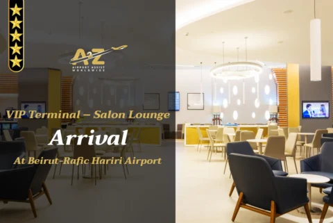 VIP Terminal – Salon Lounge Arrival Beirut-Rafic Hariri International Airport