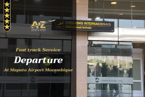 Fast track Service Departure Maputo International Airport