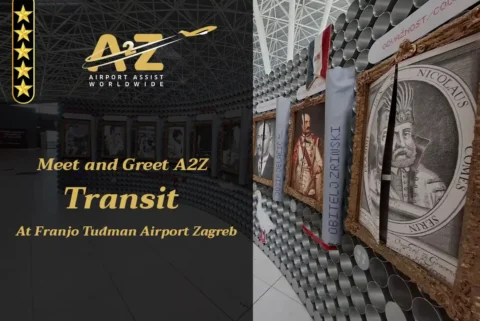 Meet and Greet A2Z Transit Franjo Tuđman Airport Zagreb