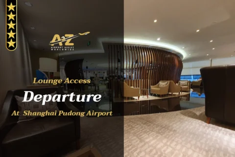 Lounge Access Departure at Shanghai Pudong Airport PVG