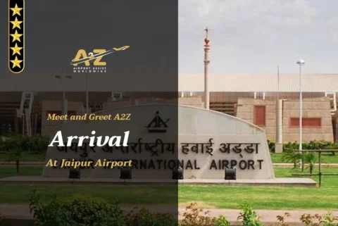 Meet and Greet A2Z Arrival at Jaipur Airport JAI