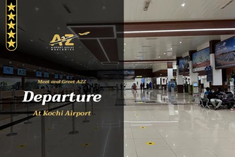 Meet and Greet A2Z Departure at Cochin Airport COK